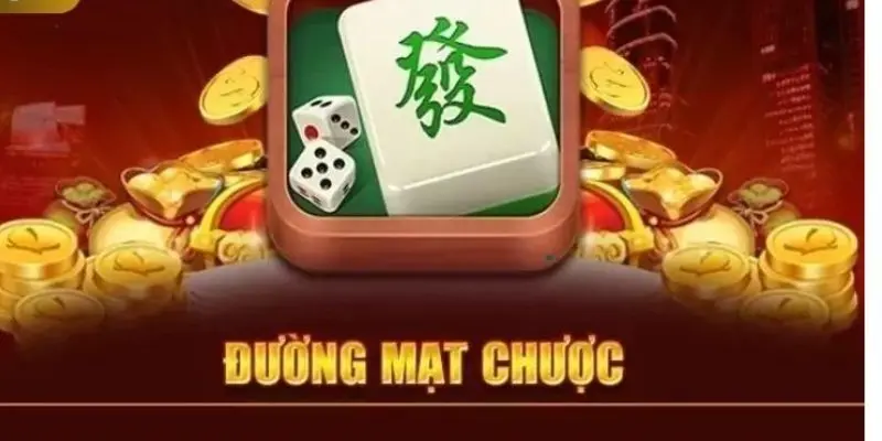 Đường Mạt Chược - Siêu Phẩm Nổ Hũ Đổi Thưởng Hot Nhất 2 Tính năng chơi hấp dẫn